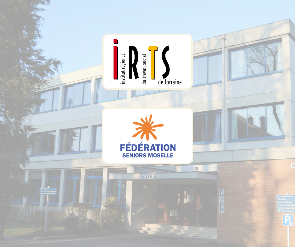 Collaboration IRTS (1) federation-seniors-moselle-educateurs-specialises-partenariat